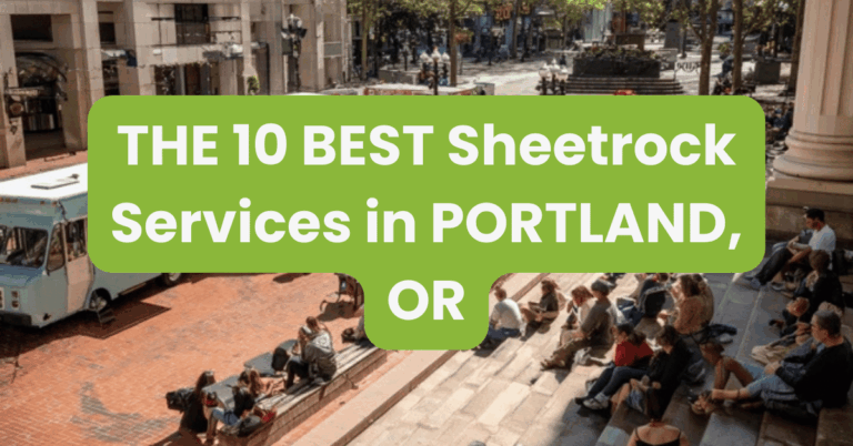 THE 10 BEST Sheetrock Services in PORTLAND, OR