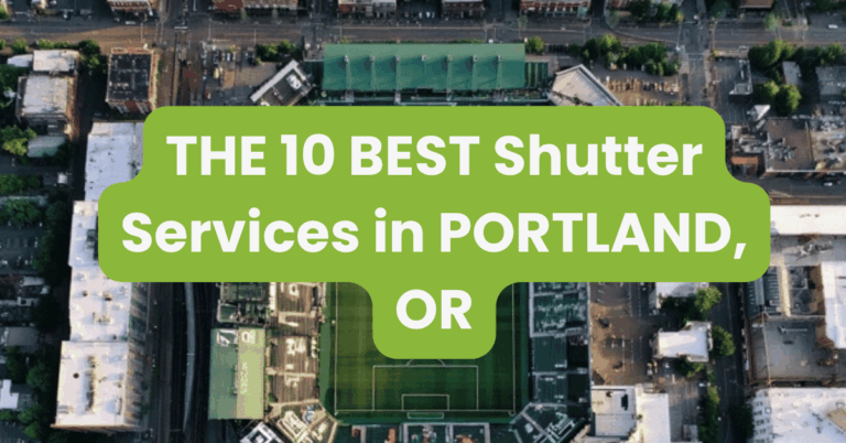 THE 10 BEST Shutter Services in PORTLAND, OR