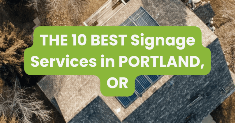 THE 10 BEST Signage Services in PORTLAND, OR
