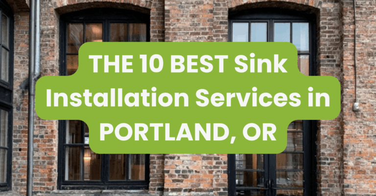 THE 10 BEST Sink Installation Services in PORTLAND, OR