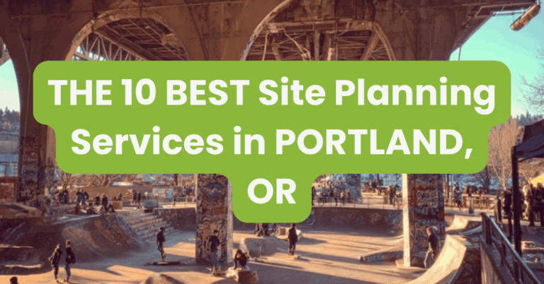 THE 10 BEST Site Planning Services in PORTLAND, OR