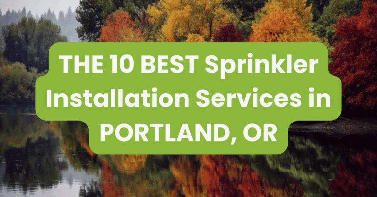 THE 10 BEST Sprinkler Installation Services in PORTLAND, OR