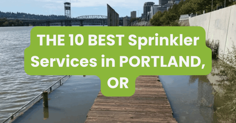 THE 10 BEST Sprinkler Services in PORTLAND, OR