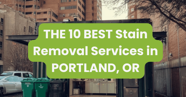 THE 10 BEST Stain Removal Services in PORTLAND, OR