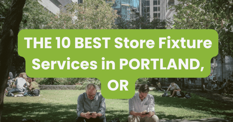 THE 10 BEST Store Fixture Services in PORTLAND, OR