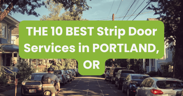 THE 10 BEST Strip Door Services in PORTLAND, OR
