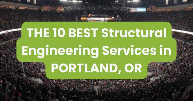 THE 10 BEST Structural Engineering Services in PORTLAND, OR