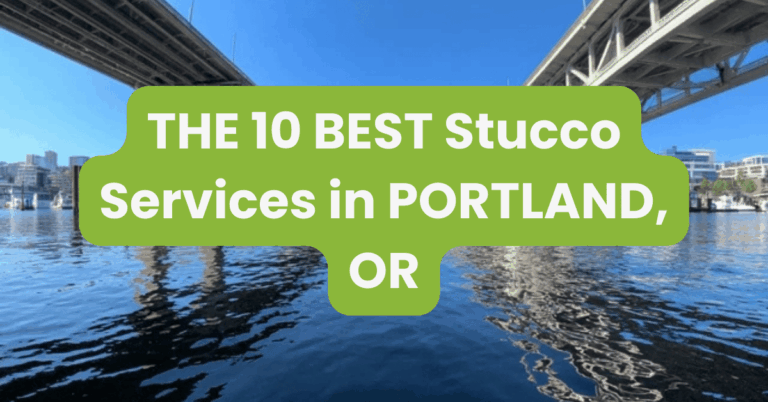THE 10 BEST Stucco Services in PORTLAND, OR