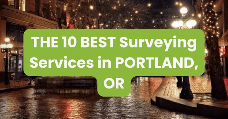 THE 10 BEST Surveying Services in PORTLAND, OR