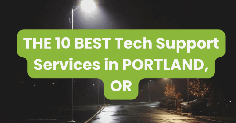 THE 10 BEST Tech Support Services in PORTLAND, OR
