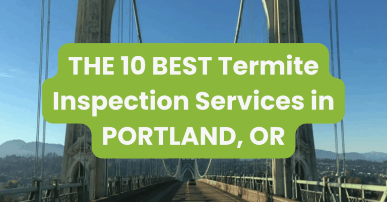 THE 10 BEST Termite Inspection Services in PORTLAND, OR