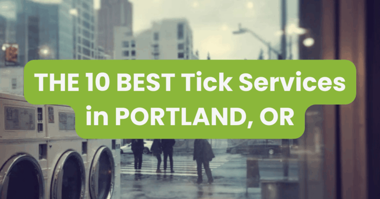 THE 10 BEST Tick Services in PORTLAND, OR