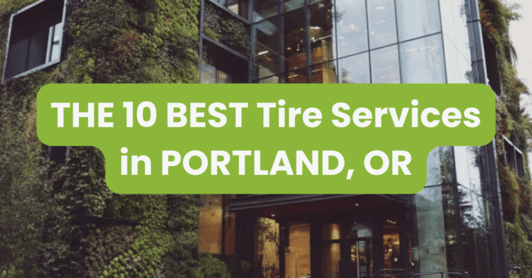 THE 10 BEST Tire Services in PORTLAND, OR