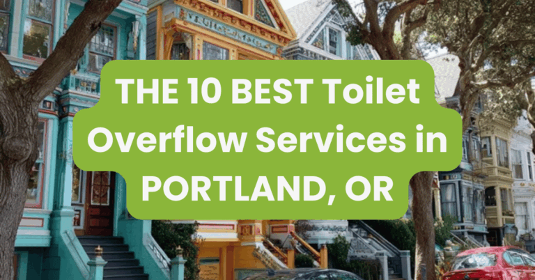 THE 10 BEST Toilet Overflow Services in PORTLAND, OR