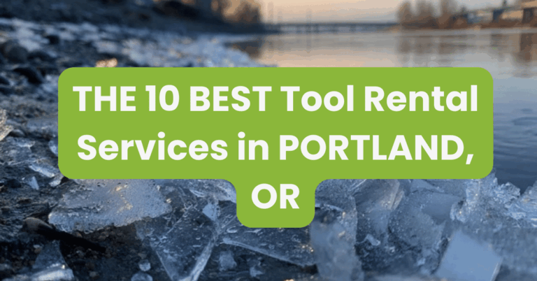 THE 10 BEST Tool Rental Services in PORTLAND, OR