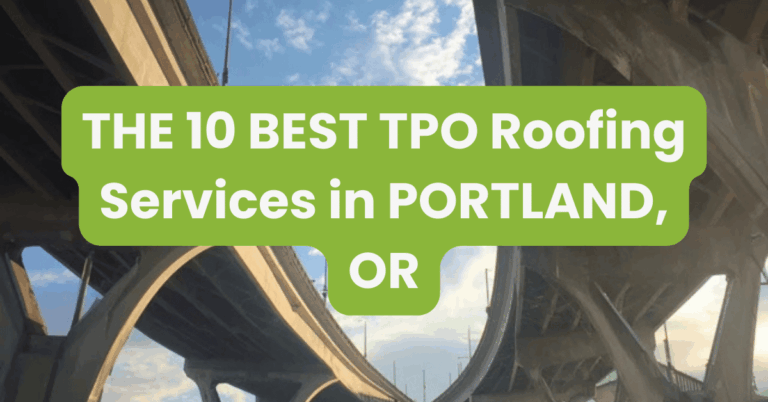 THE 10 BEST TPO Roofing Services in PORTLAND, OR