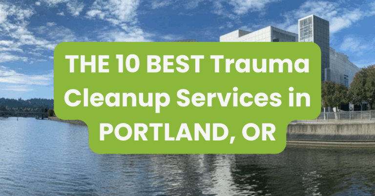 THE 10 BEST Trauma Cleanup Services in PORTLAND, OR