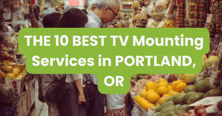 THE 10 BEST TV Mounting Services in PORTLAND, OR