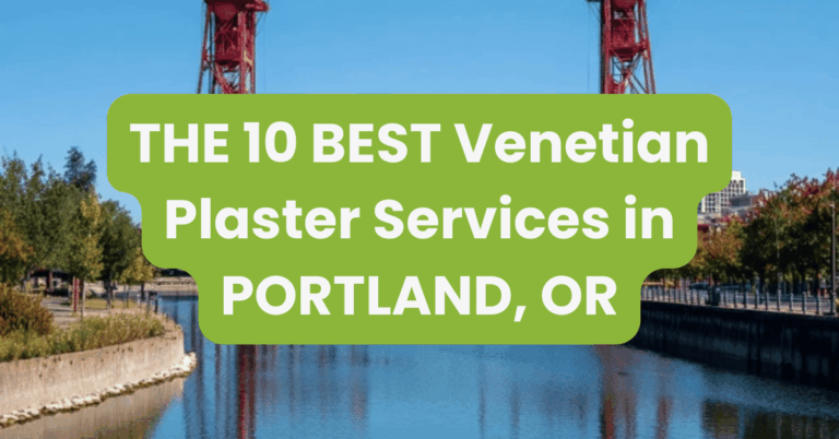 THE 10 BEST Venetian Plaster Services in PORTLAND, OR
