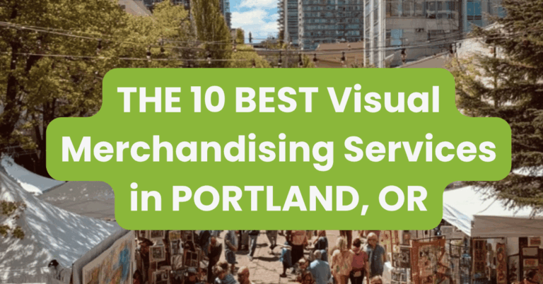 THE 10 BEST Visual Merchandising Services in PORTLAND, OR