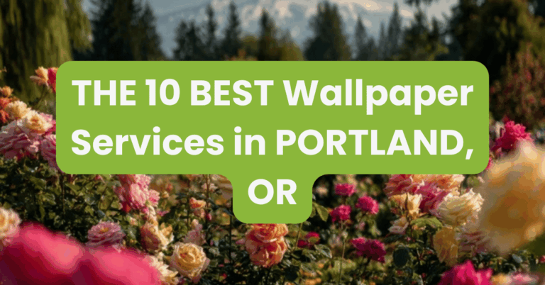 THE 10 BEST Wallpaper Services in PORTLAND, OR