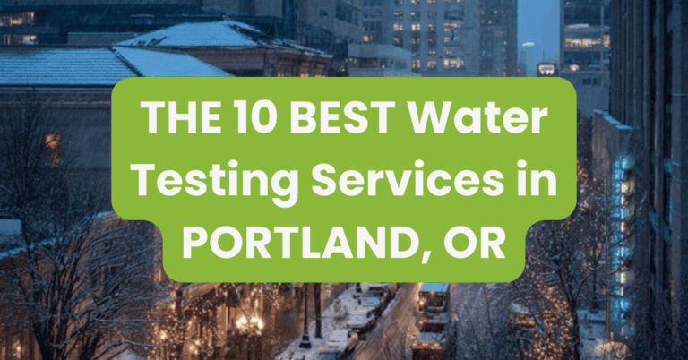 THE 10 BEST Water Testing Services in PORTLAND, OR