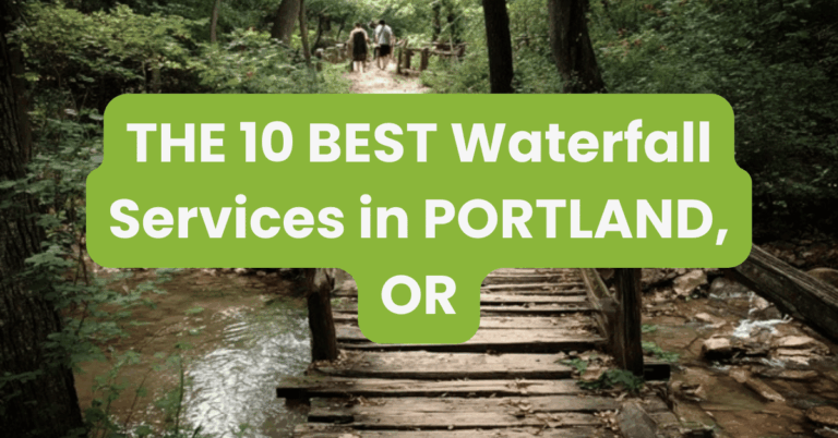 THE 10 BEST Waterfall Services in PORTLAND, OR