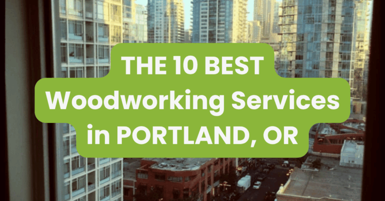 THE 10 BEST Woodworking Services in PORTLAND, OR